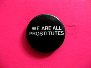 1980's SAYINGS VINTAGE BUTTON PIN BADGE UK IMPORT WE ARE.... A - Imagen 1 de 2