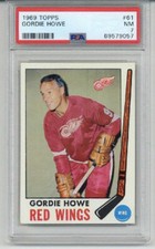 1969 TOPPS GORDIE HOWE #61 HOCKEY CARD DETROIT RED WINGS LEGEND PSA 7 CENTERED