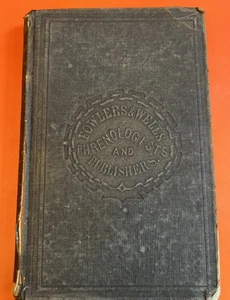 MARRIAGE HISTORY AND CEREMONIES EXPOSITION 1854 Phrenology FOWLER - Imagen 1 de 9
