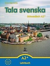 Tala svenska - Schwedisch A2+. Lehrbuch de Guttke, ... | Livre | état acceptable