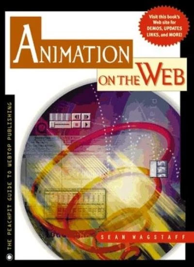 Animation on the Web: Peachpit Guide to Webtop Publishing By Se  - Image 1 of 1