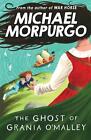 Ghost of Grania O'malley by Michael Morpurgo (English) Paperback Book