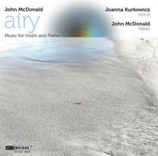 John McDonald John McDonald: Airy: Music for Violin and Piano (CD) Album