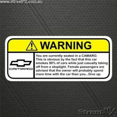 CAMARO Chev Warning Sticker Decal for Chevrolet 1LS 1LT 2LT 3LT 1SS 2SS ZL1 - Image 1 of 3