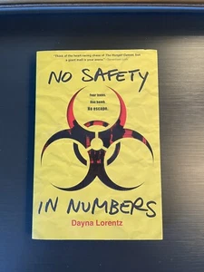 No Safety in Numbers Ser.: No Safety in Numbers by Dayna Lorentz (2013, Trade... - Picture 1 of 4