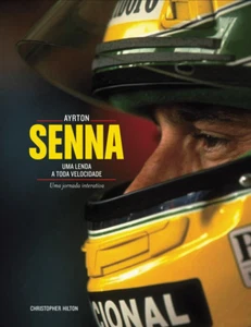 Ayrton Senna - Uma Lenda a Toda Velocidade - Christopher Hilton - Hardcover - Picture 1 of 1