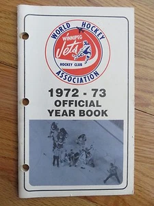 1972-73 Official WHA World Hockey Association WINNIPEG JETS Yearbook BOBBY HULL - Picture 1 of 4