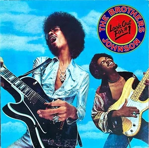 THE BROTHERS JOHNSON - LOOK OUT FOR # 1 - LP ITALY 1976 - QUINCY JONES - EX/VG+ - Imagen 1 de 6