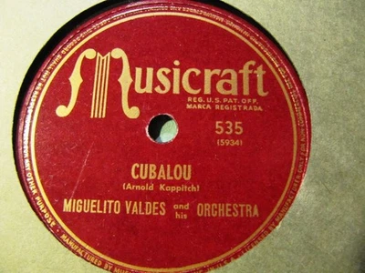 1946 AFRO CUBAN Miguelito Valdes Orch CUBALOU / Elube Chango MUSICRAFT 535 - Image 1 of 2