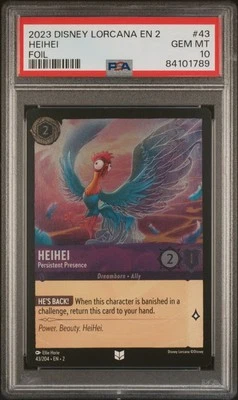 2023 Disney Lorcana EN2 HEIHEI Persistent Presence 43/204 *FOIL* PSA 10 GEM MINT - Image 1 of 2