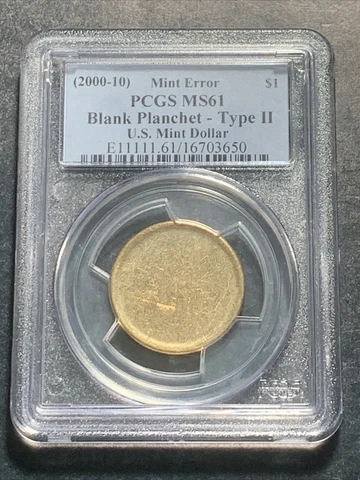 2000-2010 $1 US Mint Dollar Blank Planchet PCGS MS61 Type II Mint Error Cover