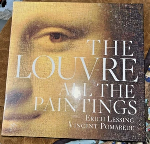 THE LOUVRE ALL THE PAINTINGS Erich Lessing & Vincent Pomarède 2011 HC W SLIPCASE - Picture 1 of 3