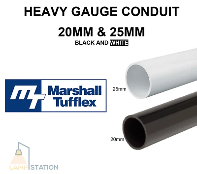 MARSHALL TUFFLEX BRANDED PVC ROUND CONDUIT HEAVY GAUGE 20MM & 25MM 1MT 3MT LENGTHS BLACK & WHITE