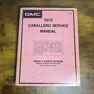 GMC Caballero 1978 manual de taller de reparación original 78 (ex) - Imagen 1 de 6