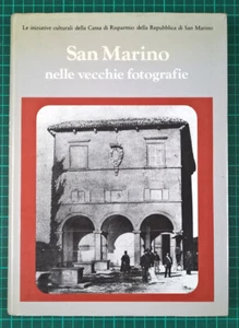 San Marino nelle vecchie fotografie - Rossi - Bologna, 1982 - Picture 1 of 3