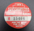 PENNSYLVANIA FISHING LICENSE 1974 Pin 1.5in Button Permit 15406 Pinback Pin