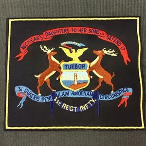 1ST. REGIMENT INFTY. MICHIGANS DAUGHTERS TO HER SONS 6.25"X 5" IRON ON PATCHES - Picture 1 of 2