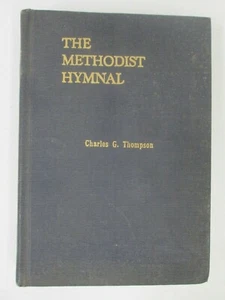 1939 The Methodist Hymnal Protestant Church Whitmore & Smith Charles G Thompson - Picture 1 of 8