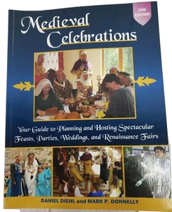 Medieval Celebrations: Your Guide to Planning  Diehl Donnelly Signed Autographed - Imagen 1 de 3