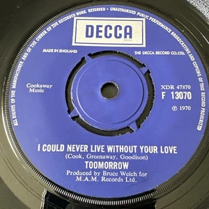 TOOMORROW 7" OLIVIA NEWTON-JOHN I Could Never Live Without Your Love Vinyl 45rpm - Picture 1 of 11
