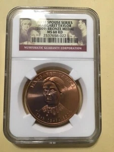 US Mint 2009 First Spouse Bronze Medal Margaret Taylor NGC-MS68 - Picture 1 of 2