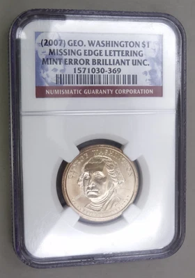 2007 Washington $1 Missing Edge Lettering Mint Error NGC - Image 1 of 2