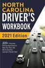North Carolina Fahrerarbeitsbuch: 320+ Übungsfragen zum Fahren, um Ihnen zu helfen...