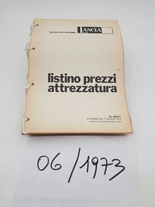 Manuale officina Lancia listino prezzi attrezzature specifiche officina ediz '73 - Foto 1 di 24