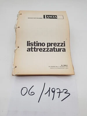 Manuale officina Lancia listino prezzi attrezzature specifiche officina ediz '73 - Immagine 1 di 4