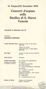 VENEZIA BASILICA SAN MARCO 1978 PROGRAMMA CONCERTO ORGANO SCHNORR BACH WIDOR - Picture 1 of 1