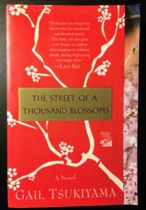 The Street of a Thousand Blossoms (2008,Paperback) by Gail Tsukiyama - BRAND NEW - Picture 1 of 2