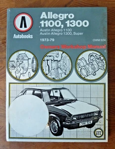 Libro manual de taller para propietarios de libros de automóviles Allegro 1100 1300 1973-1979 OWM924 - Imagen 1 de 4