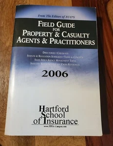 Field Guide for Property & Casuality Agents And Practitioners 2006 SC  - Picture 1 of 7