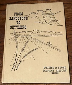 From Sandstone To Settlers - Writing On Stone District History 1900-1983 HC - Picture 1 of 10