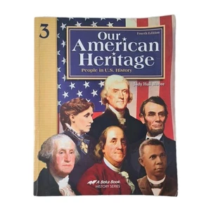 Abeka Our American Heritage: People in U.S. History - 3rd Grade 4th Edition Book - Picture 1 of 9