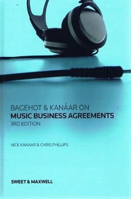 Bagehot and Kanaar on Music Business Agreements Hardback Book The Fast Free - Image 1 of 2