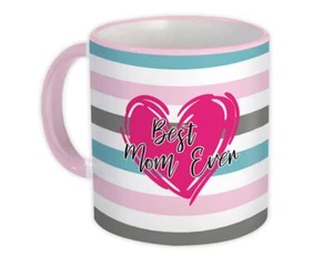 Gift Mug : Best Mom Ever Mother Day Stripes Heart Christmas Birthday - Picture 1 of 6