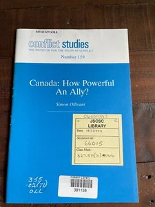 Canada: How Powerful an Ally? PB Simon Ollivant (Conflict Studies) - Picture 1 of 3