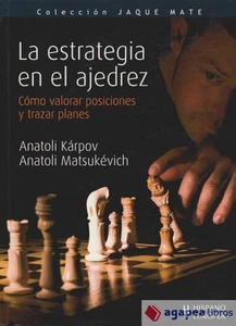 La estrategia en el ajedrez (Jaque mate). NUEVO. ENVÍO URGENTE (Agapea) - Imagen 1 de 1