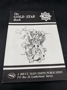 N. MINT THE BSA GOLD STAR BOOK,350 & 500 A FULL WORKSHOP MANUAL,PARTS LIST,HIST - Picture 1 of 3