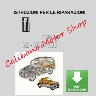 Manuale officina FIAT 500 Topolino A B C Giardiniera Belvedere e Furgoncino