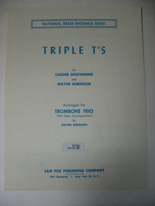 Triple T's Caesar Giovannini Wayne Robinson Trombone Trio Piano Acc Sheet Music - Picture 1 of 4