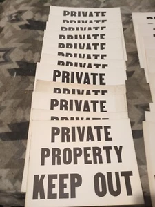 Lot of 12 Private Property Keep Out 10"X 13" Heavy Paper Cardstock Hunting NOS - Picture 1 of 4