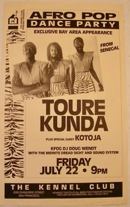 Afro Pop Dance Party TOURE KUNDA plus KOTOJA at The Kennel Club SF July 22 1990  - Picture 1 of 1