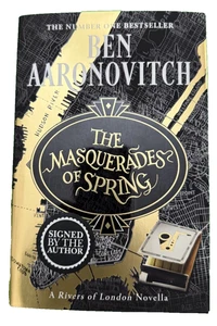 SIGNIERT Ben Aaronovitch Rivers #9.4 "Masquerades of Spring" ©2024 Orion 1st/1st - Bild 1 von 7