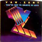 Van-Zant - You've Got To Believe In Love - Used Vinyl Record 7 - K8100z
