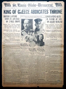 1917 St. Louis Newspaper Front Page - King of Greece Abdicates Throne - Picture 1 of 2