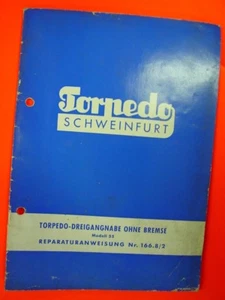 Instrucciones de reparación manual de instrucciones torpedo buje de tres velocidades sin freno; usado - Imagen 1 de 6