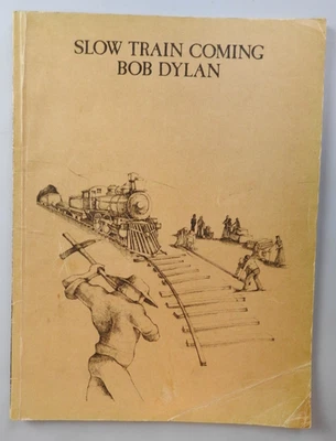 Slow Train Coming - Bob Dylan Liederbuch - 9 Songs - Klavier Gesang Gitarre 1979 - Bild 1 von 4