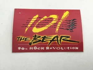 Vintage Radio Station Bumper Sticker 101 The BEAR 90‘s Rock 5” x 3” - Picture 1 of 2
